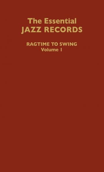 The Essential Jazz Records Volume I