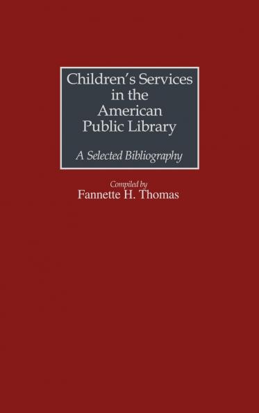 Children's Services in the American Public Library