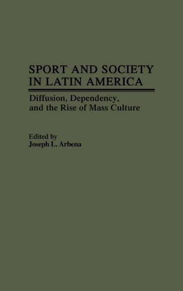 Sport and Society in Latin America