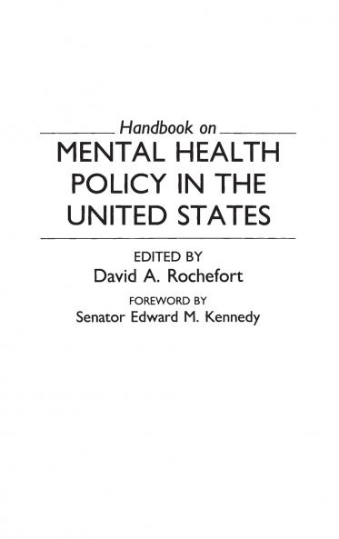 Handbook on Mental Health Policy in the United States