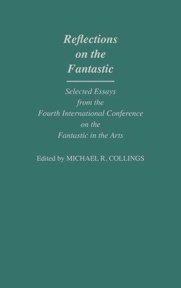 Reflections on the Fantastic