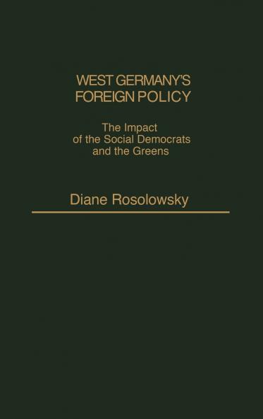 West Germany's Foreign Policy