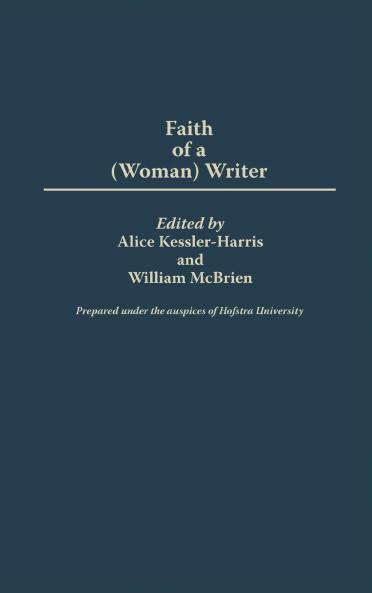 The Faith of a (Woman) Writer