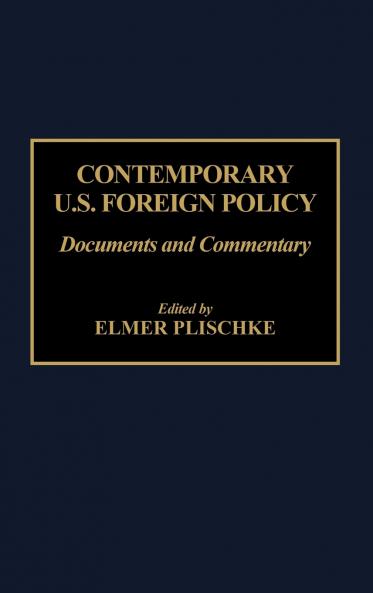 Contemporary U.S. Foreign Policy