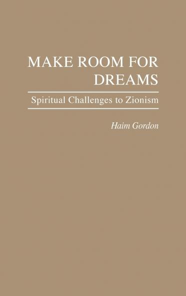 Make Room for Dreams