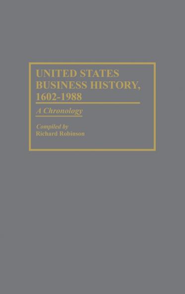 United States Business History 1602-1988