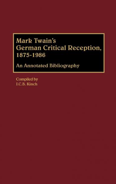 Mark Twain's German Critical Reception 1875-1986