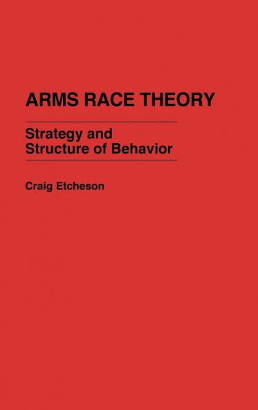 Arms Race Theory