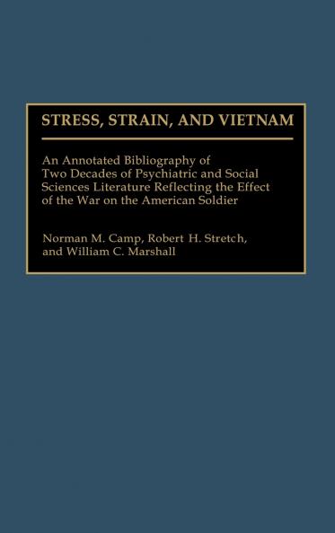 Stress Strain and Vietnam