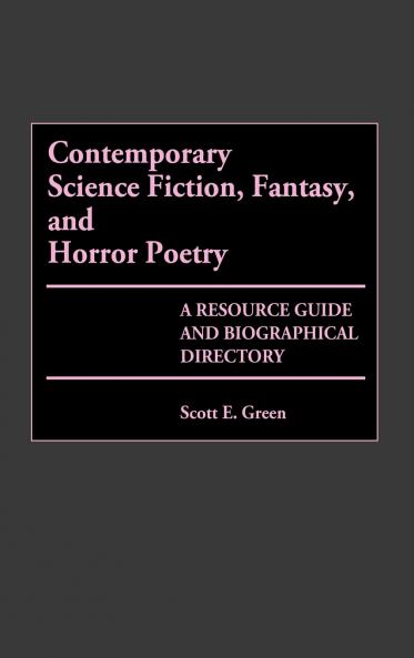 Contemporary Science Fiction Fantasy and Horror Poetry