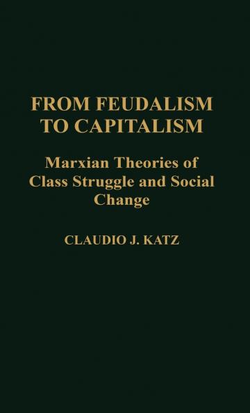 From Feudalism to Capitalism