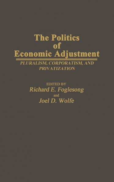 The Politics of Economic Adjustment