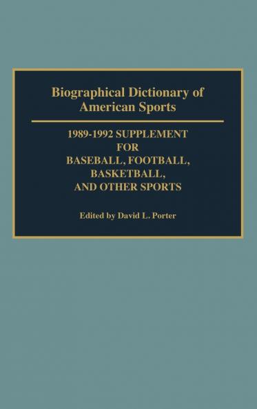 Biographical Dictionary of American Sports