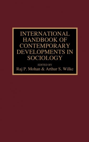 International Handbook of Contemporary Developments in Sociology