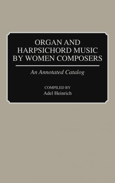 Organ and Harpsichord Music by Women Composers