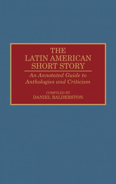 The Latin American Short Story