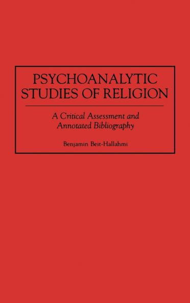 Psychoanalytic Studies of Religion