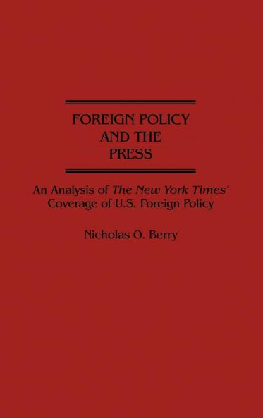 Foreign Policy and the Press