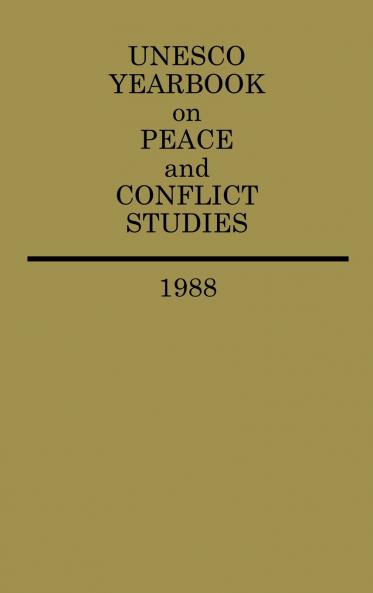 UNESCO Yearbook on Peace and Conflict Studies 1988