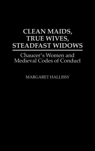 Clean Maids True Wives Steadfast Widows