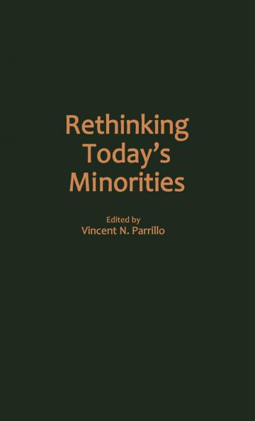 Rethinking Today's Minorities