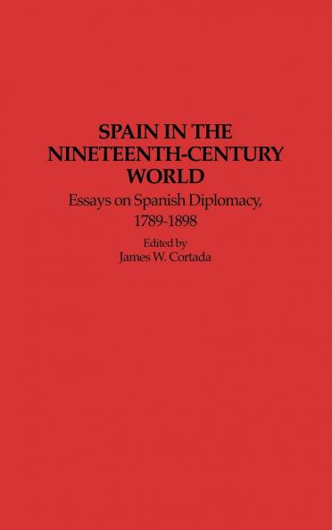 Spain in the Nineteenth-Century World