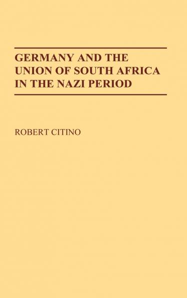 Germany and the Union of South Africa in the Nazi Period