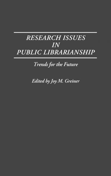 Research Issues in Public Librarianship