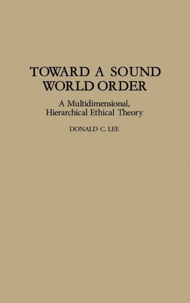 Toward a Sound World Order