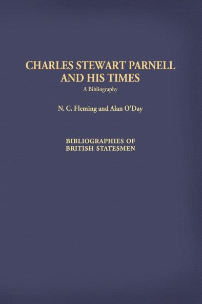 Charles Stewart Parnell and His Times