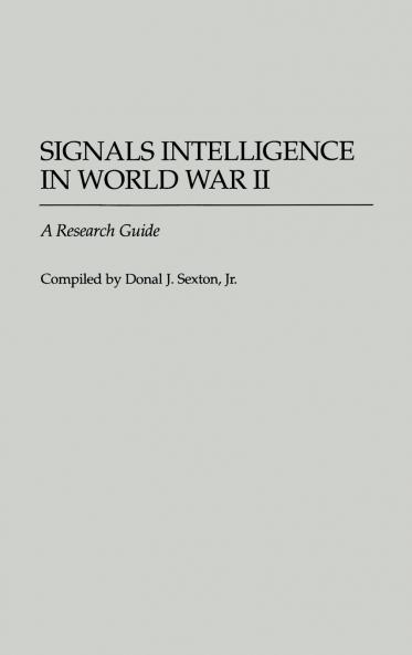 Signals Intelligence in World War II