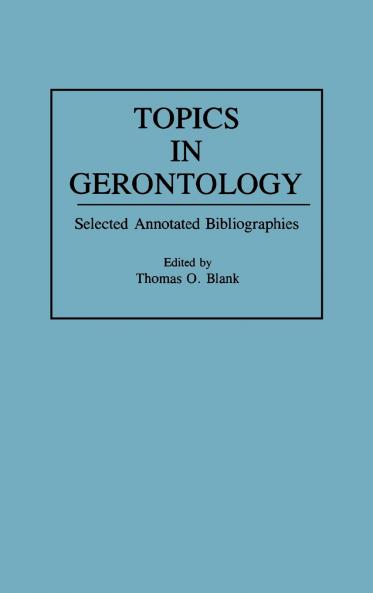Topics in Gerontology