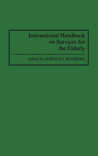International Handbook on Services for the Elderly