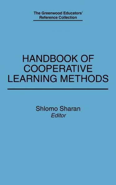 Handbook of Cooperative Learning Methods