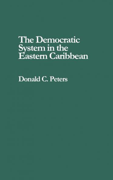 The Democratic System in the Eastern Caribbean