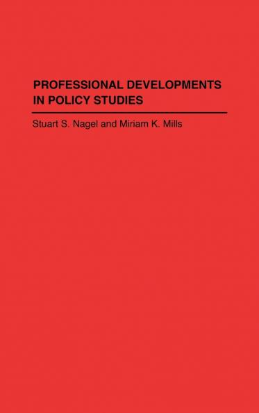 Professional Developments in Policy Studies