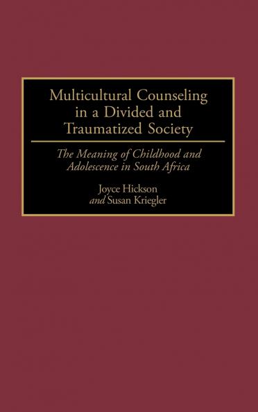 Multicultural Counseling in a Divided and Traumatized Society