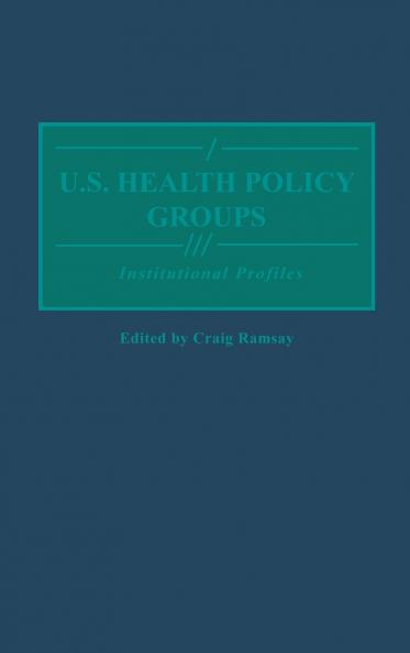 U.S. Health Policy Groups