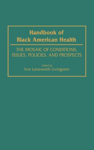 Handbook of Black American Health