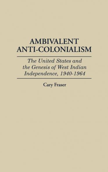 Ambivalent Anti-Colonialism