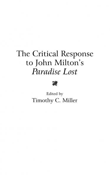 The Critical Response to John Milton's Paradise Lost