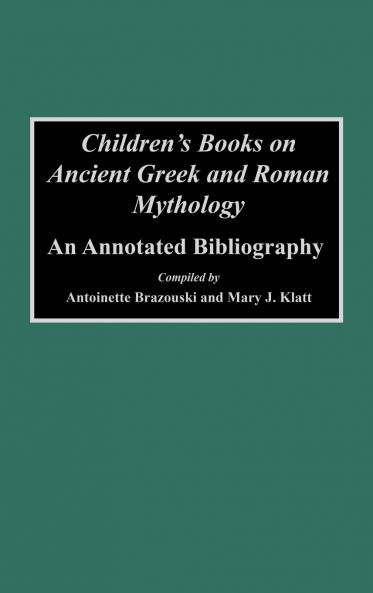 Children's Books on Ancient Greek and Roman Mythology