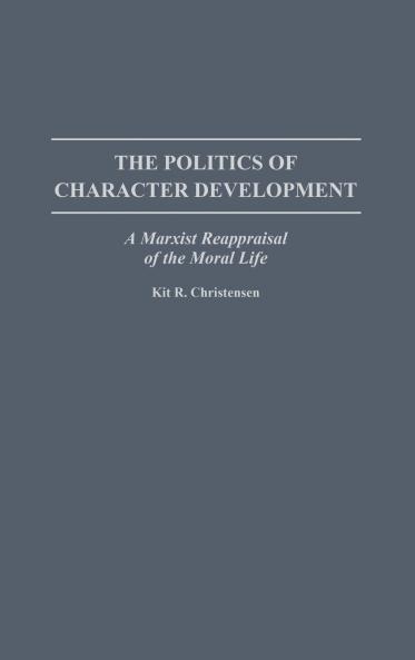 The Politics of Character Development