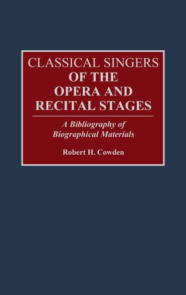 Classical Singers of the Opera and Recital Stages