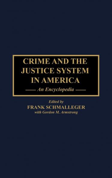 Crime and the Justice System in America