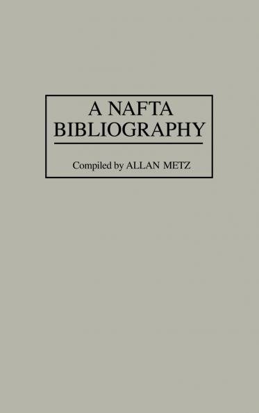 A NAFTA Bibliography