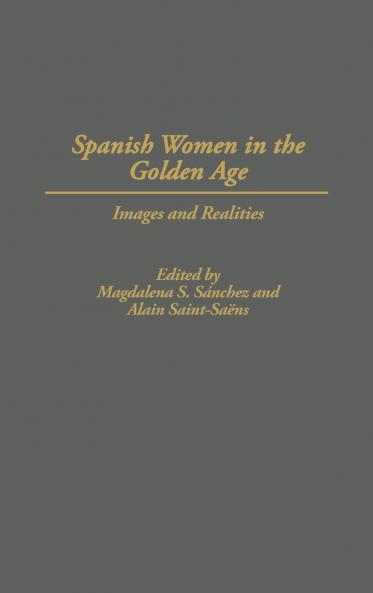 Spanish Women in the Golden Age