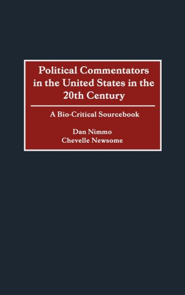 Political Commentators in the United States in the 20th Century