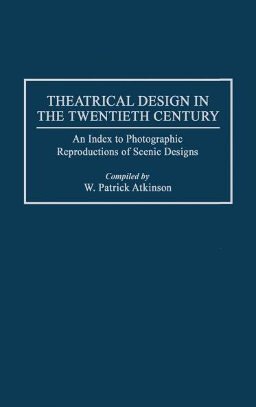Theatrical Design in the Twentieth Century