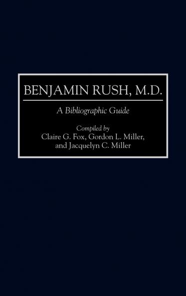 Benjamin Rush M.D.